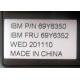 IBM FRU 69Y6352 в Кратово, IBM P/N 69Y6350 (Кратово)